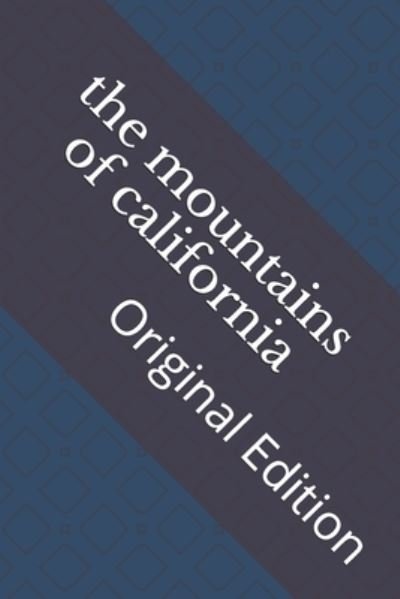 Cover for John Muir · The mountains of california (Paperback Bog) (2021)