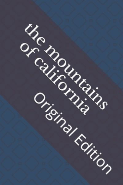Cover for John Muir · The mountains of california (Paperback Book) (2021)