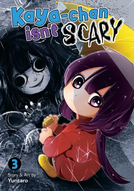 Cover for Yuritaro · Kaya-chan Isn't Scary Vol. 3 - Kaya-chan Isn't Scary (Paperback Book) (2025)