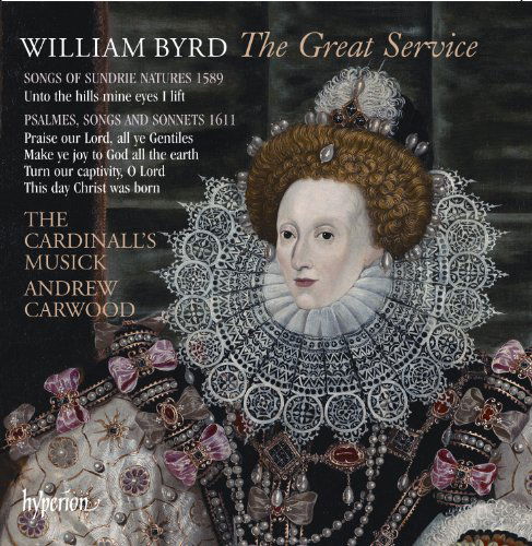 Cover for Andrew Carwood the Cardinall · Byrd the Great Service  Othe (CD) (2012)