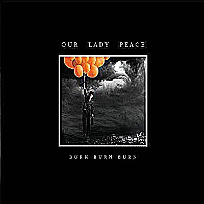 Cover for Our Lady Peace · Burn Burn (CD) [Deluxe edition] [Digipak] (2009)