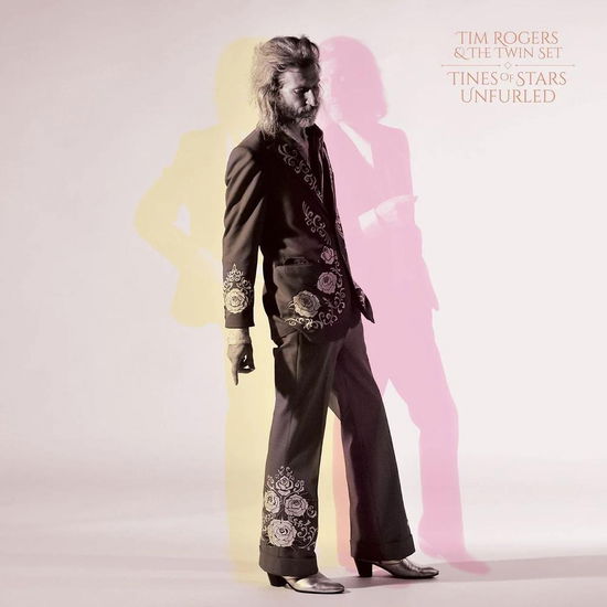 Tines of Stars Unfurled - Tim Rogers & the Twin Set - Music - UNIVERSAL MUSIC - 0602448854377 - April 28, 2023