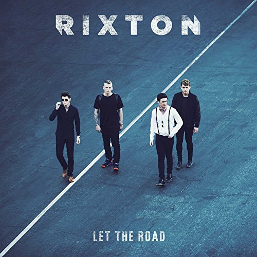 Rixton · Rixton-let the Road (CD) (2015)