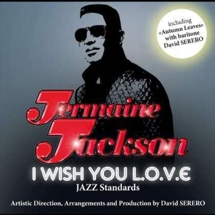 Cover for Jermaine Jackson · I Wish You Love (CD) (2012)