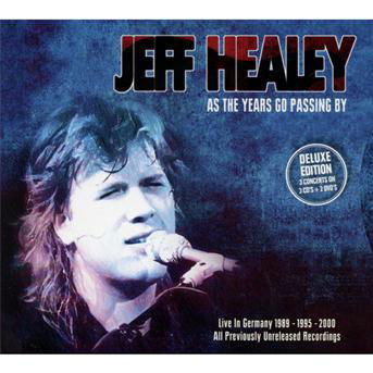 As the Years Go Passing by - Jeff Healey - Muziek - INAKUSTIK - 0707787201377 - 21 februari 2013