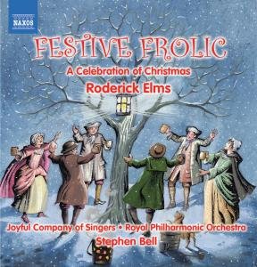 Cover for Elms / Bell / Joyful Company of Singers / Bell · Festive Frolic: a Celebration of Christmas (CD) (2007)