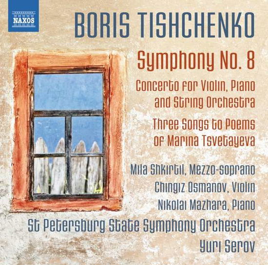 Cover for B. Tishchenko · Symphony No.8 (CD) (2016)