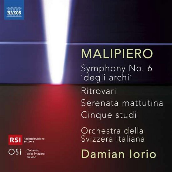 Gian Francesco Mailipiero: Symphony No. 6 - Svizzera Italiana / Iorio - Musiikki - NAXOS - 0747313417377 - perjantai 21. helmikuuta 2020