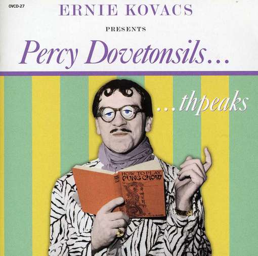 Cover for Ernie Kovacs · Ernie Kovacs Presents Percy Do (CD) (2014)