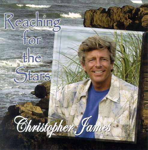 Cover for Christopher James · Reaching for the Stars (CD) (2003)