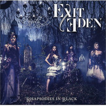 Cover for Exit Eden · Rhapsodies in Black (CD) (2017)