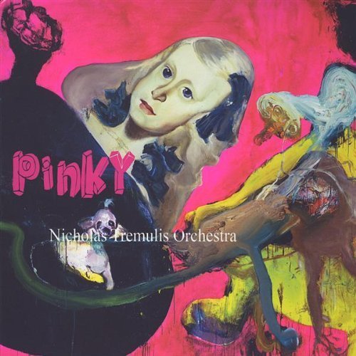 Cover for Nicholas Orchestra Tremulis · Pinky (CD) (2008)