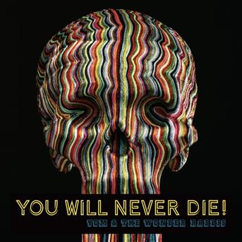 Cover for Yom And The Wonder Rabbis · You Will Never Die! (CD) (2018)