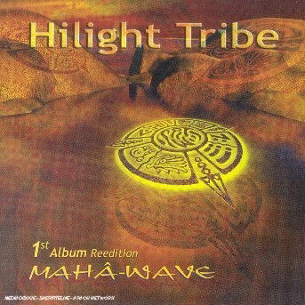 Cover for Hilight Tribe · Mahwave (CD) (2013)