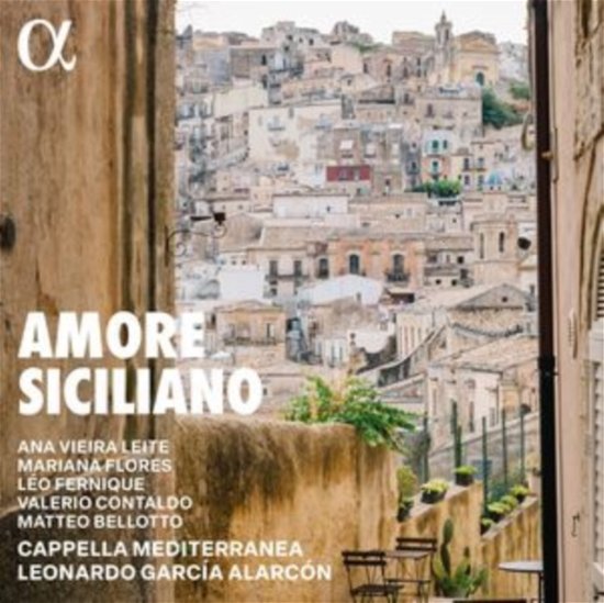 Cover for Cappella Mediterranea · Amore Siciliano (CD) (2024)