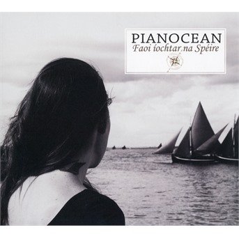 Cover for Pianocean · Faoi'i Ochtar Na Spe'ire (CD) (2021)