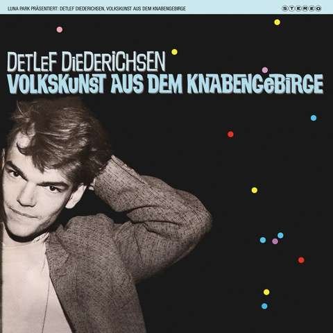 Cover for Diederichsen Detlef · Volkskunst Aus Dem Knabengebirge (LP) (2020)