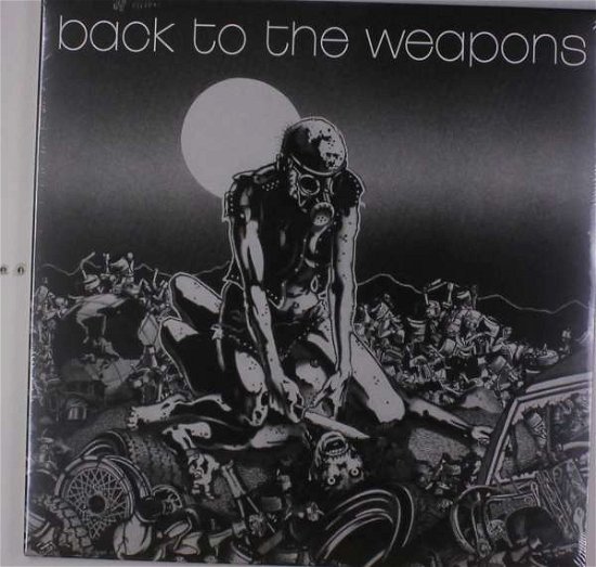 Cover for Living Death · Back To The Weapons (LP) (2015)