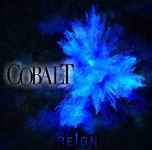 Cover for Reign · Cobalt (CD) [Japan Import edition] (2017)