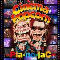 Cinema Popcorn - Pia-no-jac - Musik - PEACE PRODUCTIONS CO. - 4582352440377 - 3. August 2016