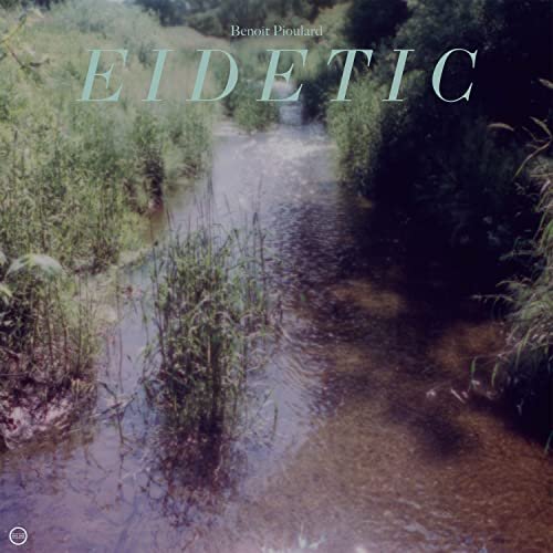Cover for Benoit Pioulard · Eidetic (CD) [Japan Import edition] (2023)
