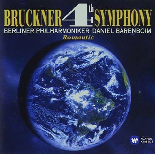 Bruckner: Symphony 4 Romantic - Daniel Barenboim - Musik -  - 4943674222377 - 27. november 2015