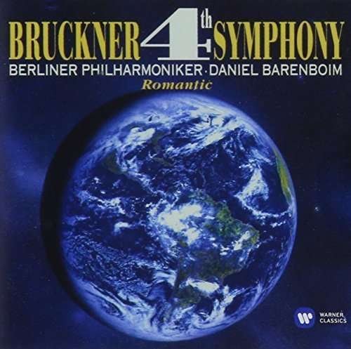 Cover for Daniel Barenboim · Bruckner: Symphony 4 Romantic (CD) (2015)