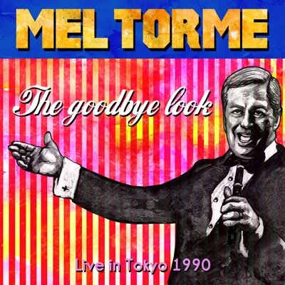 Cover for Mel Torme · Goodbye.. -blu (CD) [Special edition] (2014)