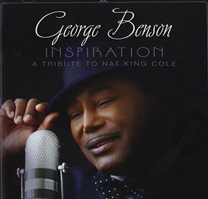 Cover for George Benson · My Inspiration: Tribute to Nat King Cole (CD) (2013)