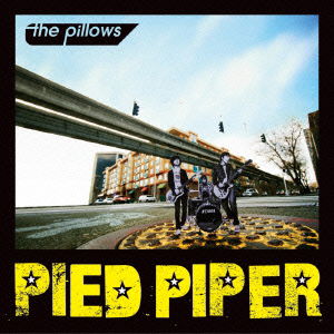 Pied Piper <limited> - The Pillows - Muzyka - AVEX MUSIC CREATIVE INC. - 4988064389377 - 26 lutego 2014