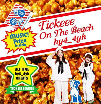 Cover for Hy4_4yh · Tickeee on the Beach (CD) [Japan Import edition] (2014)