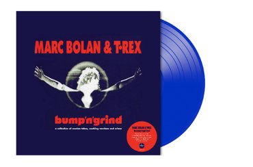 Cover for Marc Bolan &amp; T-rex · Bump'n'grind (LP) (2019)