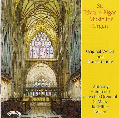 Cover for Anthony Hammond · Sir Edward Elgar - Music For Organ / Organ Of St. Mary. Redcliffe. Bristol (CD) (2018)