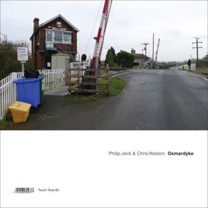 Cover for Philip &amp; Chris Watson Jeck · Oxmardyke (CD) (2023)