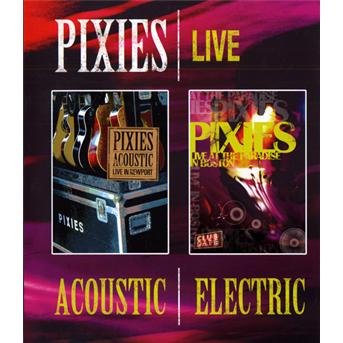 Cover for Same · Pixies - Acoustic / Electric Live (Blu-ray) (2018)