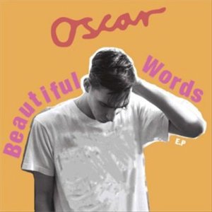 Cover for Oscar · Beautiful Words (12&quot;) (2015)
