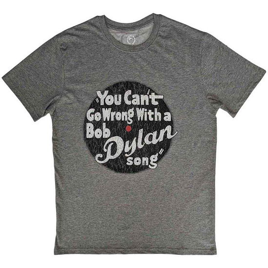 Bob Dylan Unisex T-Shirt: You can't go wrong - Bob Dylan - Produtos - Sony Music - 5055295378377 - 