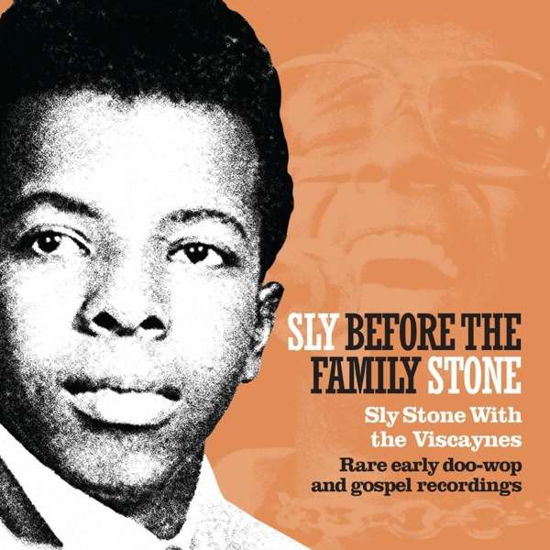 Sly Before the Family Stone - Sly Stone - Music - DIGGERS FACTORY - 5056083206377 - July 3, 2020