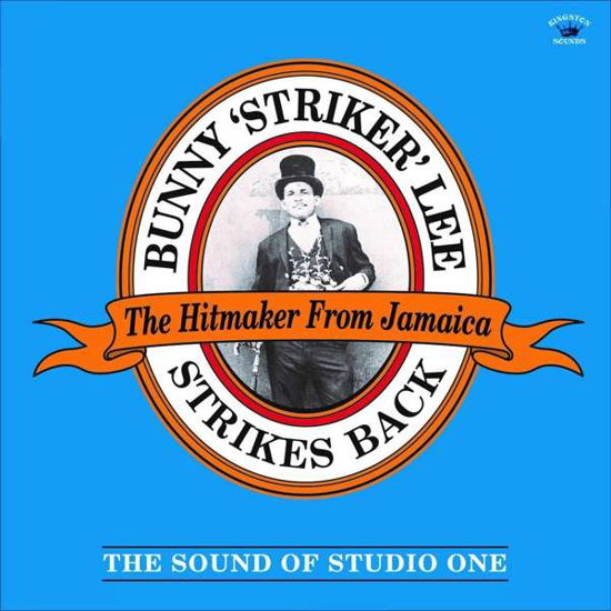 Strikes Back - The Soun - Bunny Striker Lee - Música - KINGSTON SOUNDS - 5060135762377 - 14 de outubro de 2022