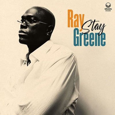 Cover for Ray Greene · Stay (CD) (2023)