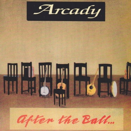 Cover for Arcady · After The Ball (CD) (2019)