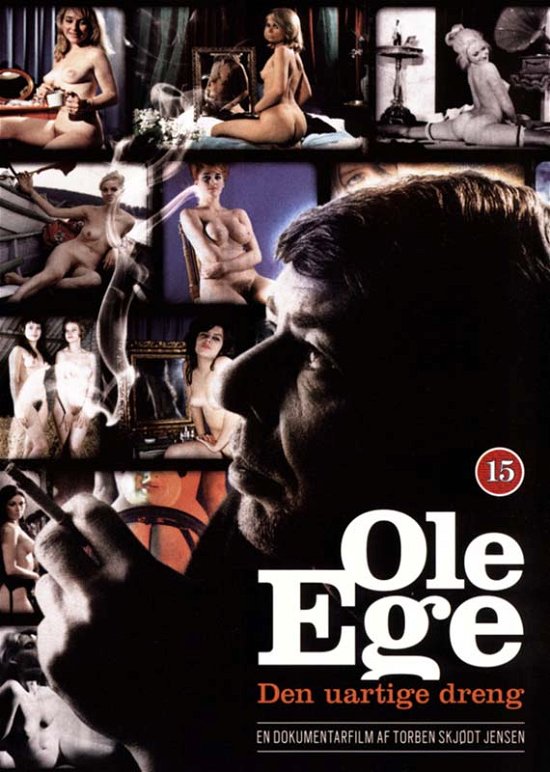 Ole Ege: - Den Uartige Dreng - Torben Skjødt Jensen - Filmes - ArtPeople - 5707435602377 - 6 de novembro de 2009