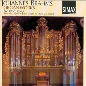 Cover for Brahms / Nordstoga · Organ Works (CD) (1999)