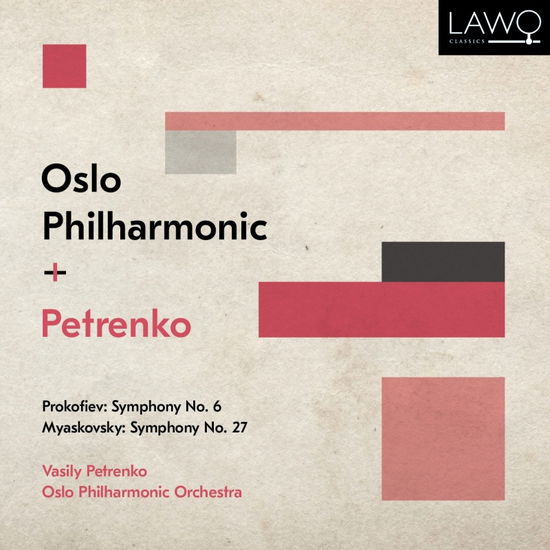 Prokofiev: Symphony No. 6 / Myaskovsky: Symphony No. 27 - Vasily Petrenko / Oslo Philharmonic Orchestra - Music - LAWO - 7090020182377 - May 21, 2021