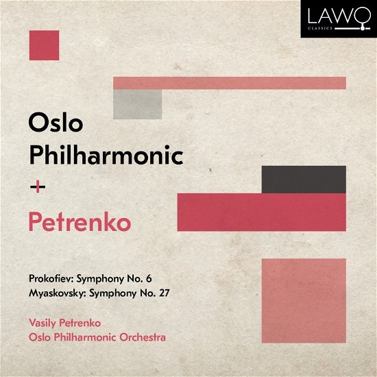 Cover for Vasily Petrenko / Oslo Philharmonic Orchestra · Prokofiev: Symphony No. 6 / Myaskovsky: Symphony No. 27 (CD) [Digipak] (2021)