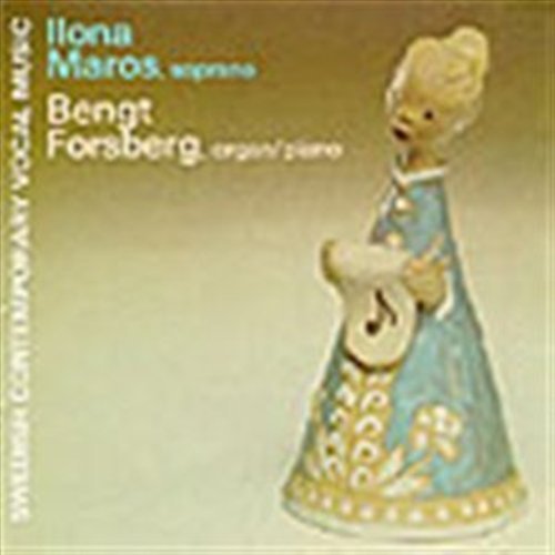 Cover for Maros / Hambraeus / Nilsson / Forsberg · Swedish Contemporary Vocal Music (CD) (1988)