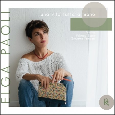 Cover for Elga Paoli · Una Vita Fatta A Mano (CD) (2023)