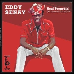 Cover for Eddy Senay · Soul Preachin' (CD) (2006)