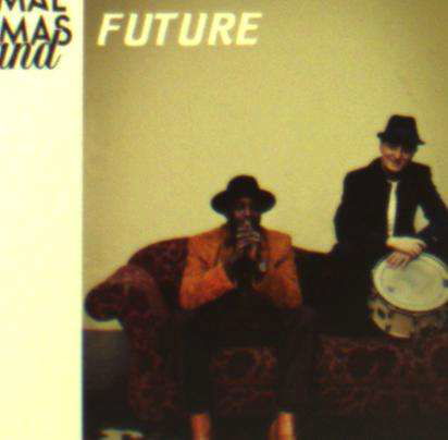 Future - Jamal -Band- Thomas - Musik - ISOLDE - 8714835092377 - 1. Oktober 2015