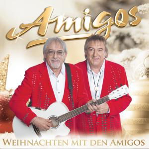 Weihnachten Mit Den Amigos - Amigos - Musik - MCP - 9002986711377 - 28. August 2013